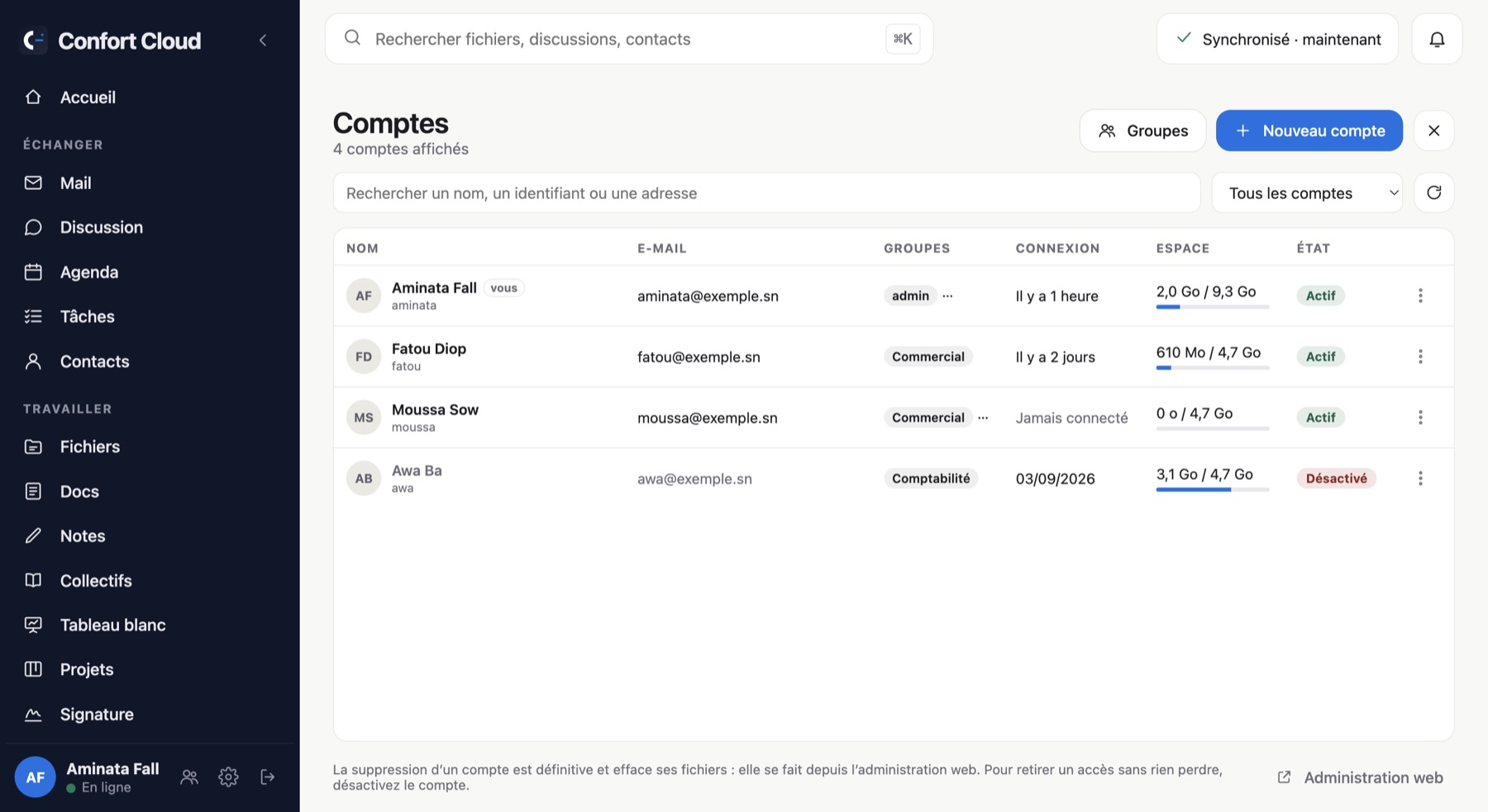 La rubrique Comptes : liste des comptes avec groupes, dernière connexion et état.